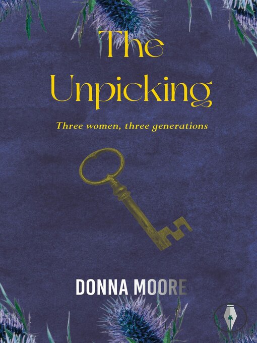 Title details for The Unpicking by Donna Moore - Wait list